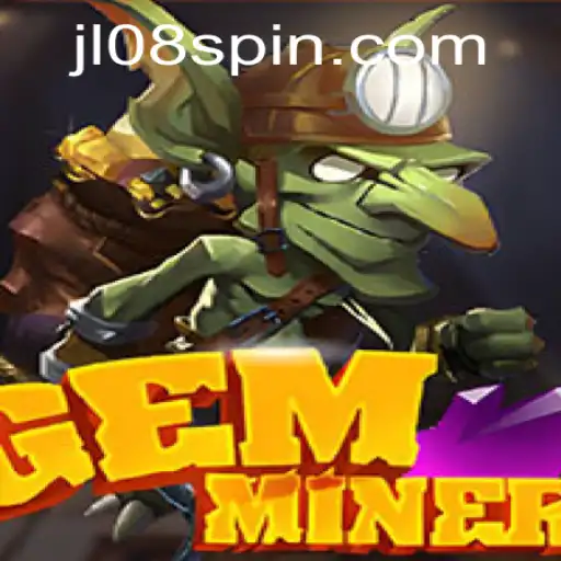 Exploring the Depths of 'GemMiner': An Adventure with JL08
